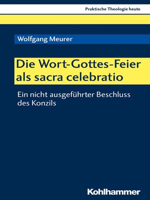cover image of Die Wort-Gottes-Feier als sacra celebratio